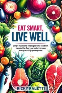 Abbildung von: Eat Smart, Live well - USA Publishing Hub