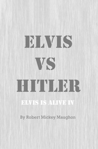 Abbildung von: Elvis vs Hitler - Kindle Publishing Inc