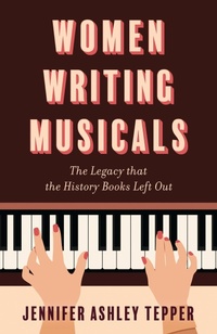 Abbildung von: Women Writing Musicals - Bloomsbury eBooks US