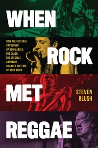 Abbildung von: When Rock Met Reggae - Bloomsbury eBooks US