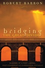 Cover: Bridging the Great Divide - Sheed & Ward,U.S.
