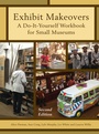 Cover: Exhibit Makeovers - Rowman & Littlefield Publishers
