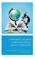 Cover: Exploring Science through Young Adult Literature - Bloomsbury eBooks US