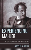 Cover: Experiencing Mahler - Bloomsbury eBooks US