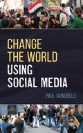 Cover: Change the World Using Social Media - Bloomsbury eBooks US