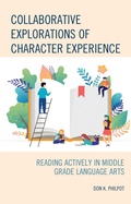 Cover: Collaborative Explorations of Character Experience - Bloomsbury eBooks US