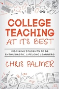 Cover: College Teaching at Its Best - Rowman & Littlefield Publishers