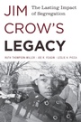 Cover: Jim Crow's Legacy - Rowman & Littlefield Publishers