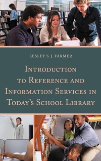 Enlarge image Cover: Introduction to Reference and Information Services in Today's School Library - Bloomsbury eBooks US