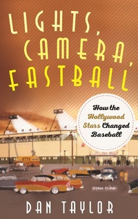 Enlarge image Cover: Lights, Camera, Fastball - Rowman & Littlefield Publishers