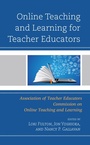 Cover: Online Teaching and Learning for Teacher Educators - Bloomsbury eBooks US