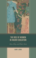 Cover: The Rise of Women in Higher Education - Bloomsbury eBooks US