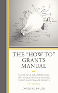 Cover: The "How To" Grants Manual - Bloomsbury eBooks US