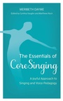 Cover: The Essentials of CoreSinging - Bloomsbury eBooks US