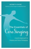 Cover: The Essentials of CoreSinging - Bloomsbury eBooks US