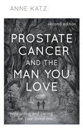 Cover: Prostate Cancer and the Man You Love - Bloomsbury eBooks US