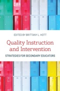 Cover: Quality Instruction and Intervention Strategies for Secondary Educators - Bloomsbury eBooks US