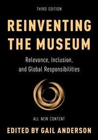Enlarge image Cover: Reinventing the Museum - Bloomsbury eBooks US