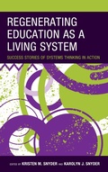 Cover: Regenerating Education as a Living System - Rowman & Littlefield Publishers