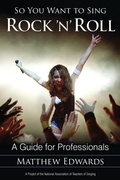 Cover: So You Want to Sing Rock 'n' Roll - Rowman & Littlefield