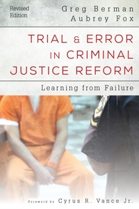 Enlarge image Cover: Trial and Error in Criminal Justice Reform - Rowman & Littlefield Publishers
