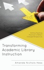 Cover: Transforming Academic Library Instruction - Bloomsbury eBooks US