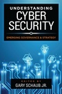 Cover: Understanding Cybersecurity - Rowman & Littlefield Publishers