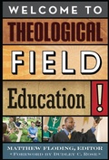 Cover: Welcome to Theological Field Education! - Rowman & Littlefield Publishers