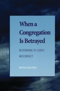 Cover: When a Congregation Is Betrayed - Rowman & Littlefield Publishers