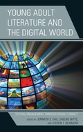 Cover: Young Adult Literature and the Digital World - Bloomsbury eBooks US