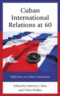 Cover: Cuban International Relations at 60 - Lexington Books
