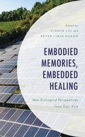 Cover: Embodied Memories, Embedded Healing - Lexington Books