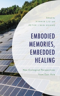Enlarge image Cover: Embodied Memories, Embedded Healing - Lexington Books