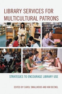 Enlarge image Cover: Library Services for Multicultural Patrons - Scarecrow Press