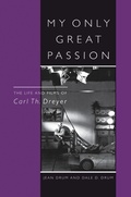 Cover: My Only Great Passion - Scarecrow Press