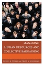 Cover: Managing Human Resources and Collective Bargaining - Rowman & Littlefield Education