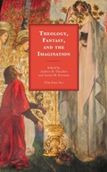 Cover: Theology, Fantasy, and the Imagination - Lexington Books/Fortress Academic