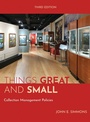 Cover: Things Great and Small - American Alliance Of Museums