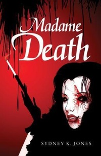 Abbildung von: Madame Death - Palmetto Publishing