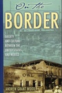 Cover: On the Border - Rowman & Littlefield Publishers