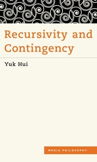 Enlarge image Cover: Recursivity and Contingency - Rowman & Littlefield Publishers