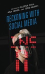 Cover: Reckoning with Social Media - Bloomsbury eBooks US