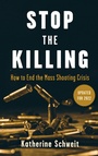 Cover: Stop the Killing - Rowman & Littlefield Publishers