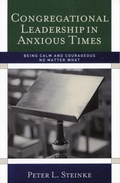 Cover: Congregational Leadership in Anxious Times - Rowman & Littlefield Publishers