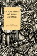 Cover: Critical Theory and Animal Liberation - Rowman & Littlefield Publishers