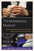 Cover: The Multisensory Museum - Rowman & Littlefield Publishers