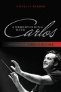 Cover: Corresponding with Carlos - Bloomsbury eBooks US