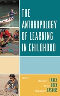Cover: The Anthropology of Learning in Childhood - AltaMira Press