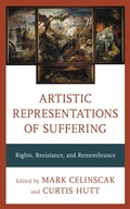 Cover: Artistic Representations of Suffering - Rowman & Littlefield Publishers