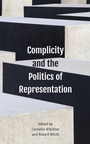 Cover: Complicity and the Politics of Representation - Rowman & Littlefield Publishers